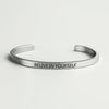 Gold Inspirational Cuff Bracelet - Believe in Yourself Jewelry